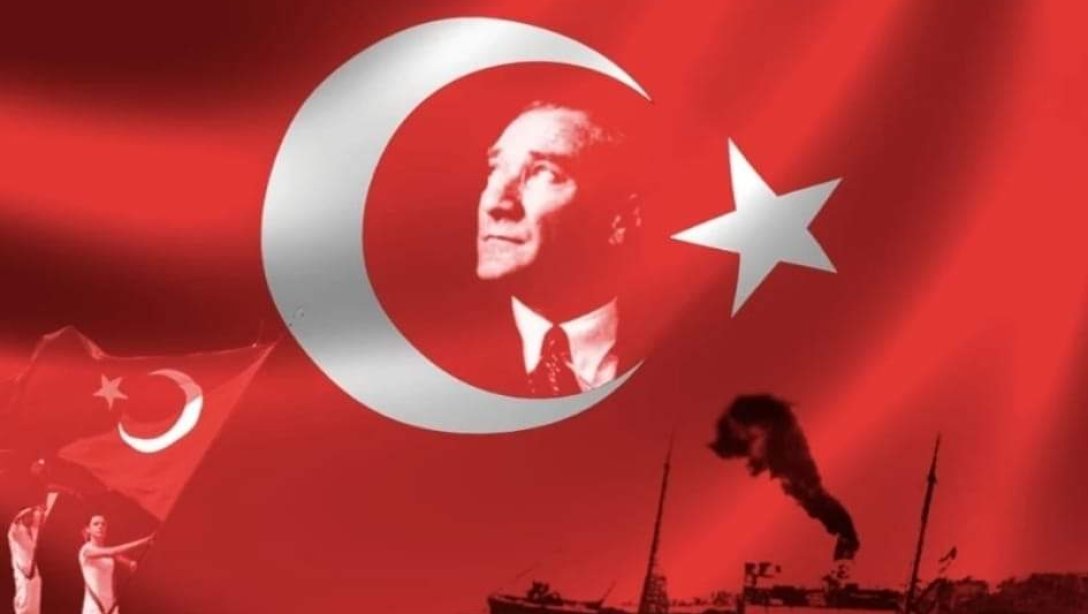 İlçe Milli Eğitim Müdürümüz Sayın Şerafettin YAPICI'nın 19 Mayıs Atatürk'ü Anma Gençlik ve Spor Bayramı Mesajı