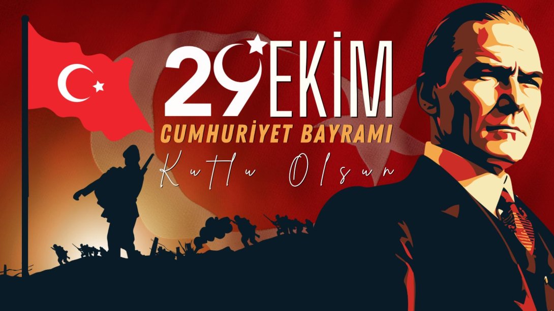 İlçe Milli Eğitim Müdürümüzün 29 Ekim Mesajı